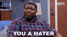 You A Hater Curtis Payne GIF - You A Hater Curtis Payne House Of Payne GIFs