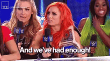 Wwe Becky Lynch GIF - Wwe Becky Lynch And Weve Had Enough GIFs