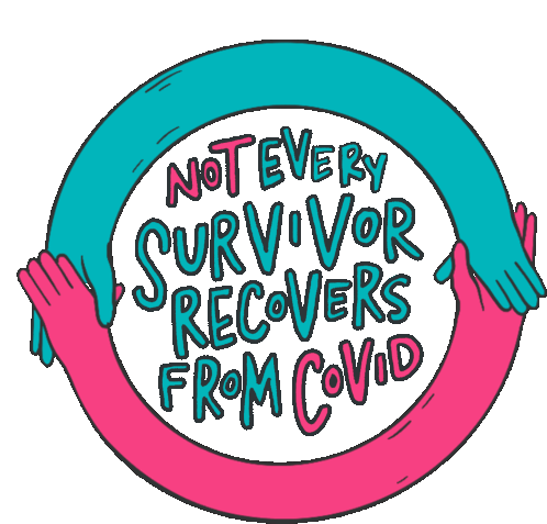 Support People With Long Term Covid Not Every Survivor Recovers From Covid Sticker - Support People With Long Term Covid Not Every Survivor Recovers From Covid Hands Stickers