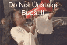 Look Labs Do Not Unstake Buds GIF - Look Labs Do Not Unstake Buds GIFs