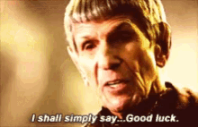 Spock Good Luck GIF - Spock Good Luck Old GIFs