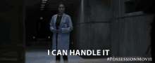 I Can Handle It I Can Manage GIF - I Can Handle It I Can Manage I Can Deal With It GIFs