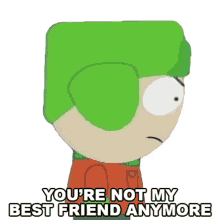 youre not my best friend anymore kyle broflovski south park i hate you im not friends with you anymore
