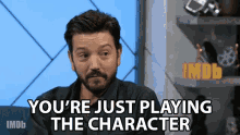 youre just playing the character playing you only playing the character imdb diego luna