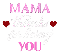 Mothers Day Mama Thanks For Being You Sticker - Mothers Day Mama Thanks For Being You Love You Mom Stickers