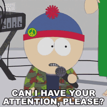 Can I Have Your Attention Please Stan Marsh GIF - Can I Have Your Attention Please Stan Marsh South Park GIFs