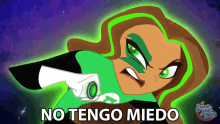 No Tengo Miedo Green Lantern GIF - No Tengo Miedo Green Lantern Jessica Cruz GIFs