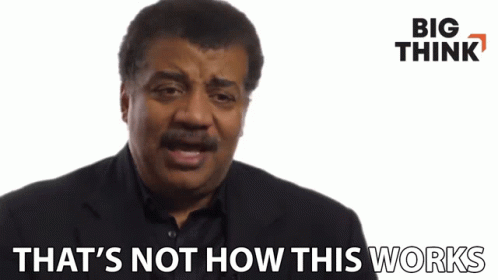 Aspectivore! Thats-not-how-this-works-neil-degrasse-tyson