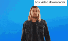 Box Video Downloader This GIF - Box Video Downloader This Long Hair GIFs