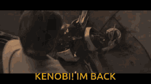General Kenobi Kenobi Im Back GIF - General Kenobi Kenobi Im Back General Grievous GIFs