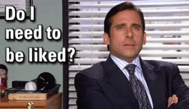The Office Do I Need To Be Liked GIF - The Office Do I Need To Be Liked ...