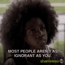 Most People Arent As Ignorant As You Ignorant GIF - Most People Arent As Ignorant As You Ignorant They Are Not Ignorant As You GIFs