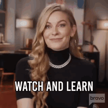 Watch And Learn Real Housewives Of New York GIF - Watch And Learn Real Housewives Of New York Rhony GIFs