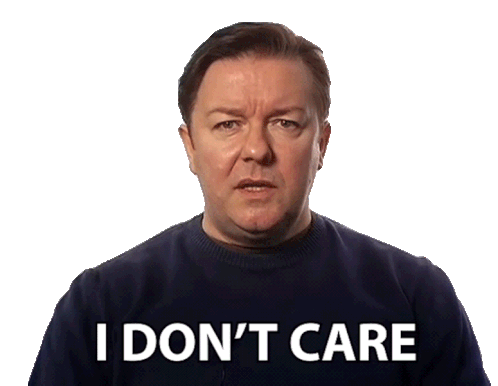 I Dont Care Ricky Gervais Sticker I Dont Care Ricky Gervais Big Think Discover Share Gifs