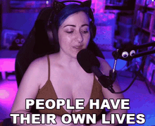 People Have Their Own Lives Kayt GIF - People Have Their Own Lives Kayt Afkayt GIFs