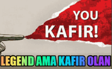 Legend Kafir GIF - Legend Kafir Kafir Legend GIFs