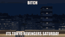 Tokyo Revengers Tokyo Revengers Saturday GIF - Tokyo Revengers Tokyo Revengers Saturday Takemichi GIFs
