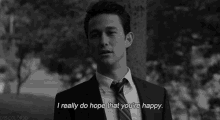 really hope youre happy i really do i hope you are happy really hope youre happy i really do i hope you are happy