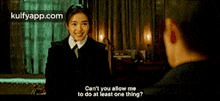 Can'T You Allow Meto Do At Least One Thing?.Gif GIF - Can'T You Allow Meto Do At Least One Thing? Mr. Sunshine Mr Sunshine GIFs