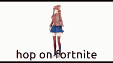 Fortnite Hop On Fortnite GIF - Fortnite Hop On Fortnite Monika GIFs