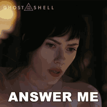 answer me scarlett johansson major ghost in the shell tell me