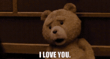 Ted I Love You GIF - Ted I Love You Ted Movie GIFs