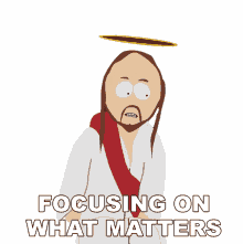 focusing on what matters jesus christ south park s16e13 scauses