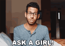 Tripp Advice Ask A Girl GIF - Tripp Advice Ask A Girl GIFs