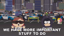 We Have More Important Stuff To Do The Coon GIF - We Have More Important Stuff To Do The Coon Eric Cartman GIFs