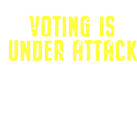 Voting Is Under Attack Twenty Six States Sticker - Voting Is Under Attack Twenty Six States Mail In Voting Stickers