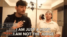 I Am Just A Host Im Not The Judge GIF - I Am Just A Host Im Not The Judge I Dont Have The Last Say GIFs