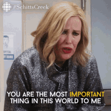 You Are The Most Important Thing In This World To Me You Know That Dont You Catherine Ohara GIF - You Are The Most Important Thing In This World To Me You Know That Dont You Catherine Ohara Moira GIFs