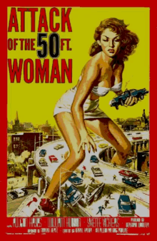 Movies Attack Of The50ft Woman GIF - Movies Attack Of The50ft Woman Poster GIFs