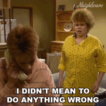 I Didnt Mean To Do Anything Wrong Neighbours GIF - I Didnt Mean To Do Anything Wrong Neighbours I Didnt Mean It GIFs