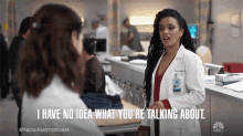I Have No Idea What Youre Talking About Dr Helen Sharpe GIF - I Have No Idea What Youre Talking About Dr Helen Sharpe Freema Agyeman GIFs