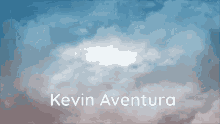 Kevin Aventura Clouds GIF - Kevin Aventura Clouds Sky GIFs