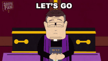 Lets Go Father Maxi GIF - Lets Go Father Maxi South Park GIFs