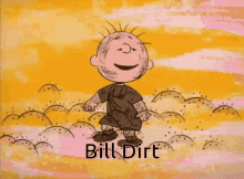 Dirt Bill GIF - Dirt Bill GIFs