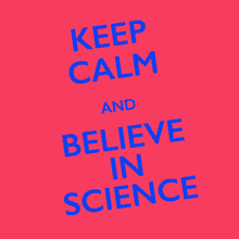 Keep Calm And Believe In Science Animation GIF - Keep Calm And Believe In Science Animation Believe In Science GIFs