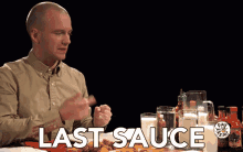 last sauce sauce hot sauce last one sean evans