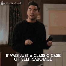 it was just a classic case of self sabotage david david rose dan levy schitts creek