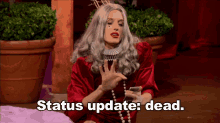 Dead Status Update GIF - Dead Status Update Ru Pauls Drag Race GIFs