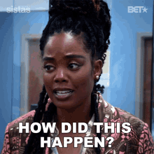 How Did This Happen Sabrina Hollins GIF - How Did This Happen Sabrina Hollins Sistas GIFs
