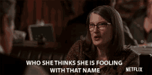 Who She Thinks She Is Fooling With That Name She Thinks She Is Smart GIF - Who She Thinks She Is Fooling With That Name She Thinks She Is Smart Busted GIFs