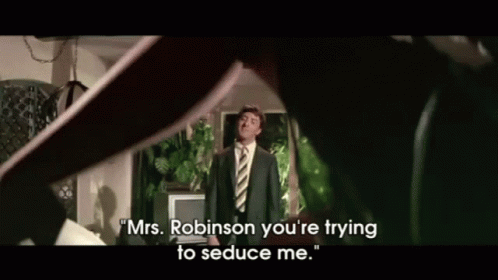 the-graduate-mrs-robinson.gif