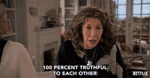 100percent Truthful To Each Other Lily Tomlin GIF - 100percent Truthful To Each Other Lily Tomlin Frankie Bergstein GIFs