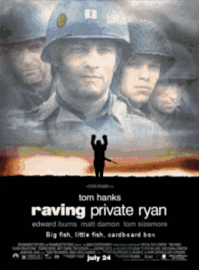 Raving Private Ryan Saving Private Ryan GIF - Raving Private Ryan Saving Private Ryan Private Ryan GIFs