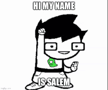 hi my name is salem