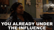 You Already Under The Influence Marshay GIF - You Already Under The Influence Marshay Games People Play GIFs
