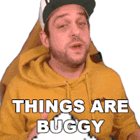 Things Are Buggy Doodybeard Sticker - Things Are Buggy Doodybeard Faulty Stickers